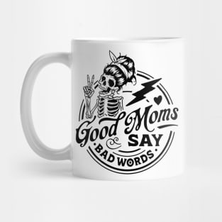 Women Good Moms Say So Bad Words Retro Good Moms Mothers Day Mug